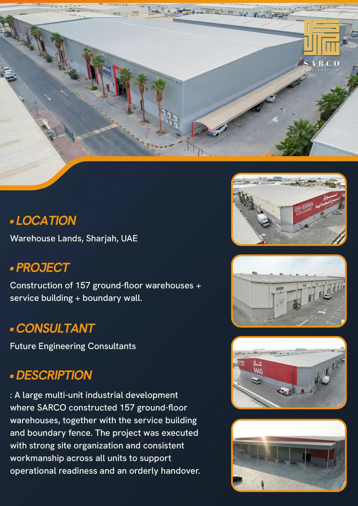 Construction of 157 ground-floor warehouses + service building + boundary wall.